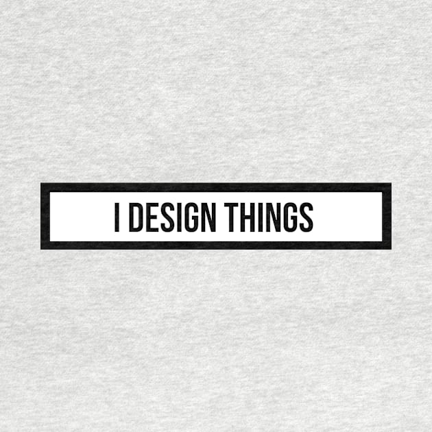 I design things by emilykroll